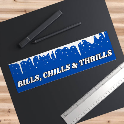 Bills, Chills & Thrills Bumper Sticker - Bflo Thread Co.