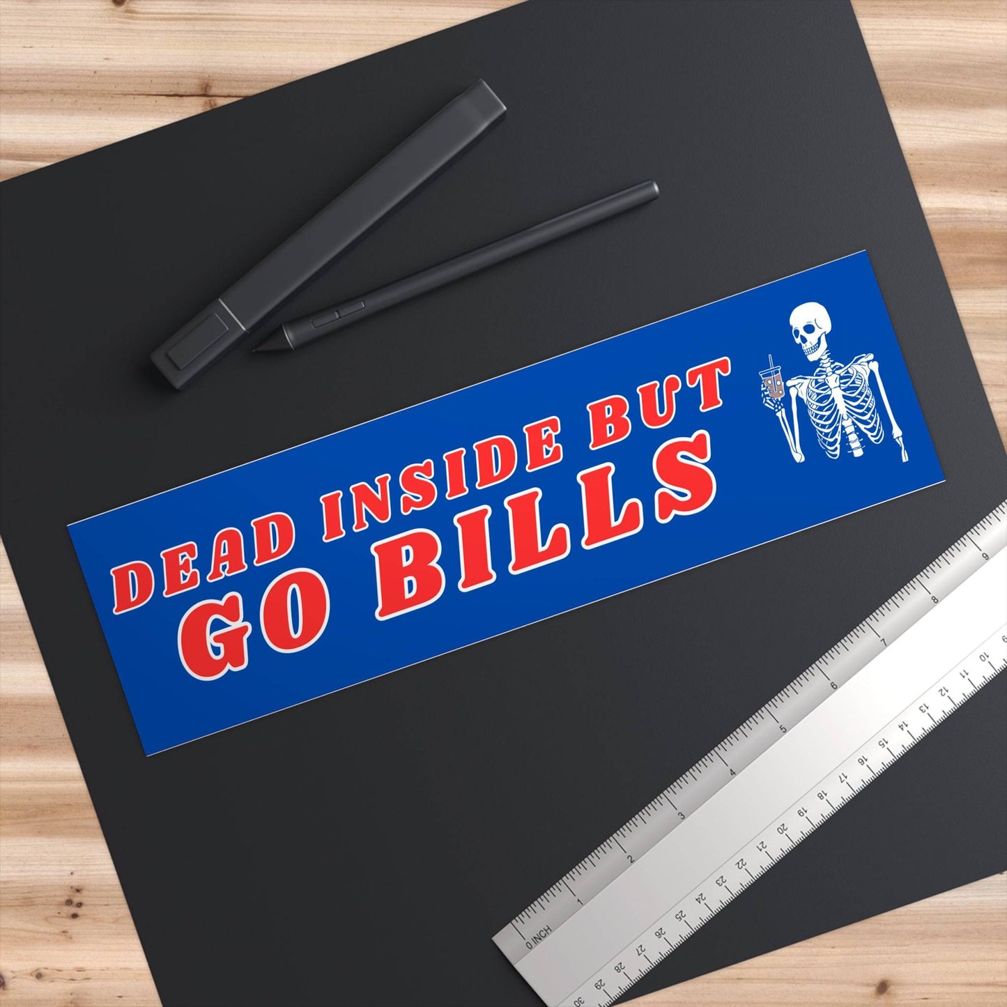 Dead Inside But Go Bills with Skeleton Bumper Sticker - Bflo Thread Co.