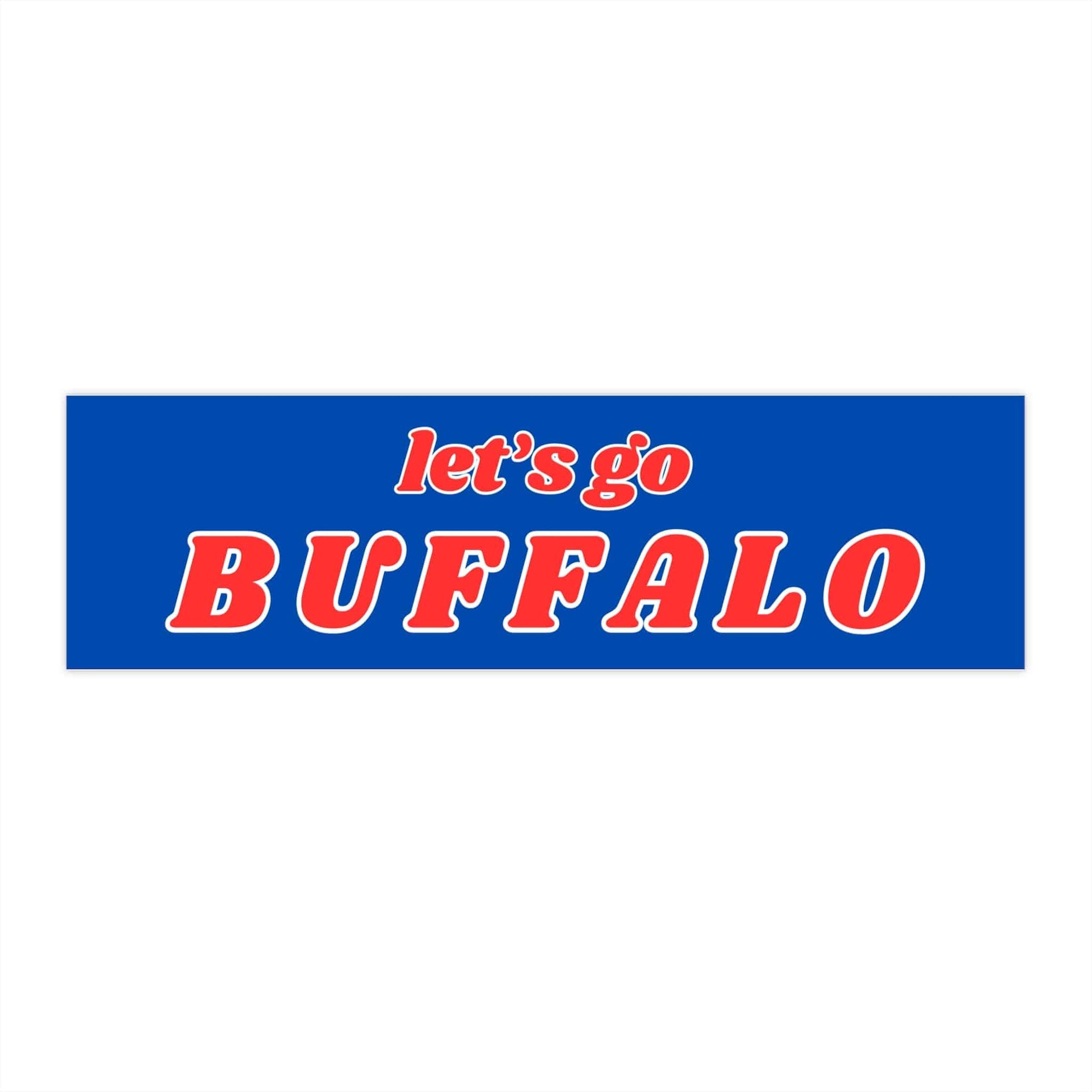Let's Go Buffalo Bumper Sticker - Bflo Thread Co.