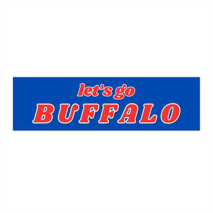Let's Go Buffalo Bumper Sticker - Bflo Thread Co.