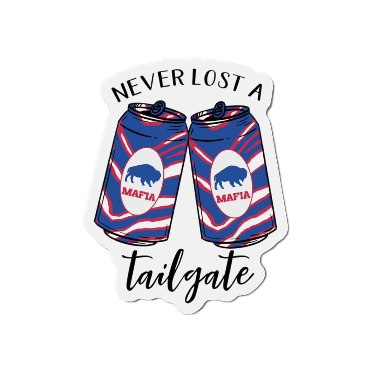 Never Lost a Tailgate Magnet - Bflo Thread Co.