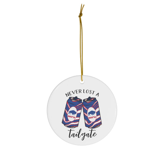 Never Lost a Tailgate Ceramic Ornament - Bflo Thread Co.